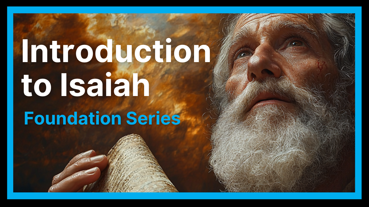 Introdcution to Isaiah (1)